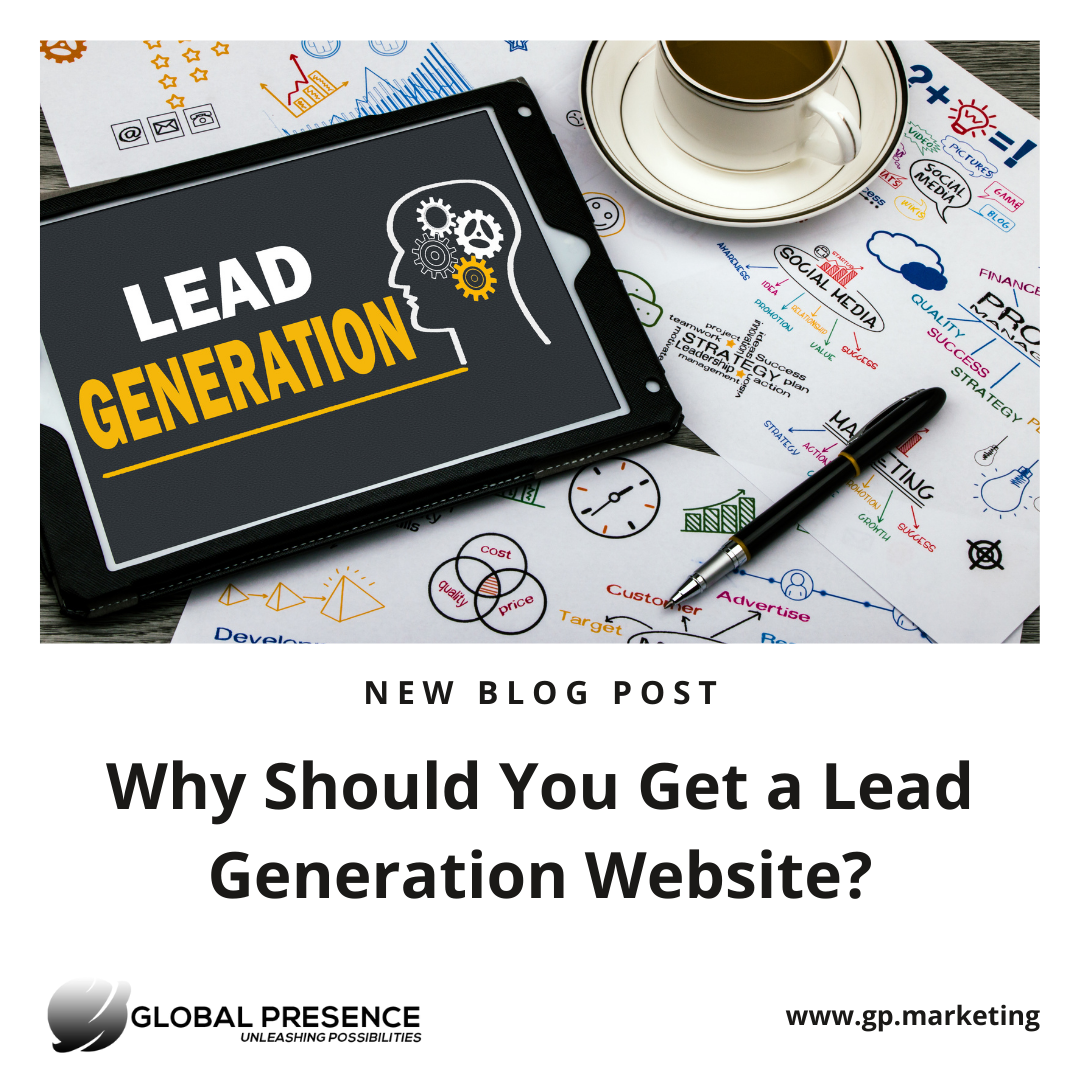 Why Should You Get Lead Generation Websites?